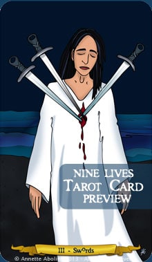 3 of Swords - Nine Lives Tarot - Annette Abolins